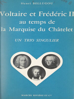 cover image of Voltaire et Frédéric II au temps de la marquise du Châtelet